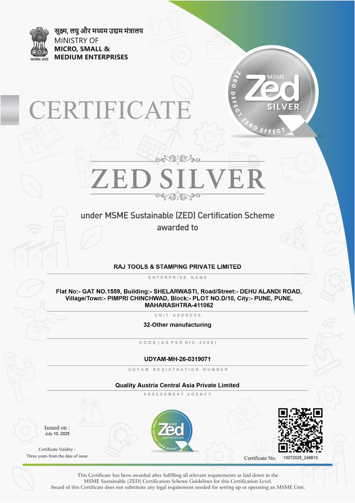 ZED Silver certificate no. 10072025_246813, issued 10 July 2025 by the Ministry of MSME under the MSME Sustainable (ZED) Certification Scheme.
